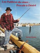 Les palâbres du vieux... Procule à Désiré